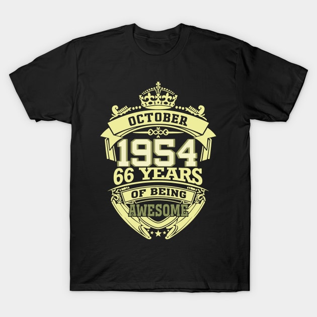 1954 OCTOBER 66 years of being awesome T-Shirt by OmegaMarkusqp